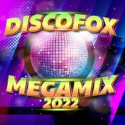 Discofox Megamix 2022