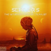 Settlers - The Ultimate Fantasy Playlist