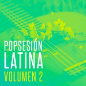 Popsesión Latina Vol. 2