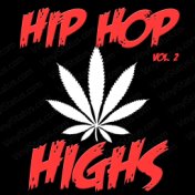 Hip Hop Highs, Vol. 2