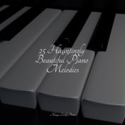 25 Hauntingly Beautiful Piano Melodies