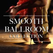Smooth Ballroom Collection