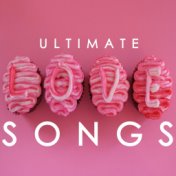 The Ultimate Love Songs Playlist