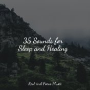 35 Sounds for Sleep and Healing