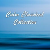 Calm Classical Collection