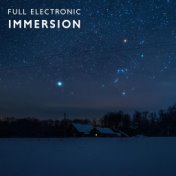 Full Electronic Immersion: Hypnotic Chill Out Space