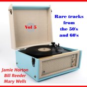 Rare Tracks from the Fifties and Sixties, Vol. 5