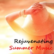 Rejuvenating Summer Music