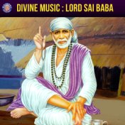 Divin Music - Lord Sai Baba