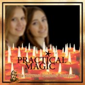 Practical Magic