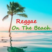 Reggae On The Beach