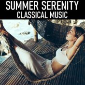 Summer Serenity Classical Music