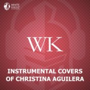 Instrumental Covers of Christina Aguilera