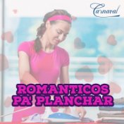 Romanticas Pa' Planchar
