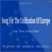 Song For The Unification Of Europe (Music Inspired by the Film)