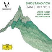 Shostakovich: Piano Trio No. 1, Op. 8 (Live from Verbier Festival / 2017)