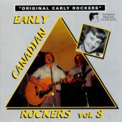 Early Canadian Rockers, Vol. 8