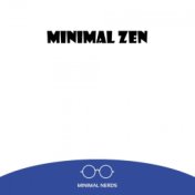 Minimal Zen