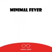 Minimal Fever
