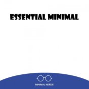 Essential Minimal