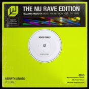 Moksi Family Rebirth Series Vol. 1: Nu Rave