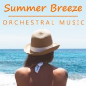 Summer Breeze Orchestral Music