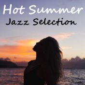Hot Summer Jazz Selection