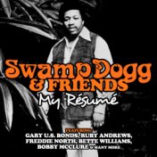 Swamp Dogg & Friends: My Résumé