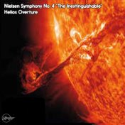 Nielsen Symphony No.4 "The Inextinguishable" Helios Overture