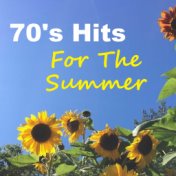 70's Hits For The Summer