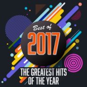 Best of 2017: The Greatest Hits of the Year