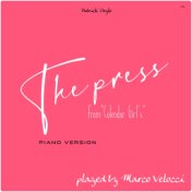 The Press (Music Inspired by the Film) (from "Calendar Girl's" (Piano Version))