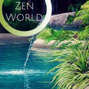 Zen World: Quiet Nature Peaceful Zen Sounds