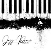 Jazz Piano Music - Relaxation Time for Everyone - Soft Jazz Melody