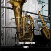 Electric Saxophone Tunes