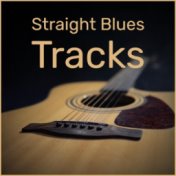 Straight Blues Tracks