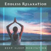 Endless Relaxation - Deep Sleep Meditation (Good Celtic Energy, Fairytales Magical Flow of Nature Vibes)