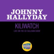 Kili Watch (Live On The Ed Sullivan Show, July 1, 1962)