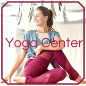 Yoga Center: Healing Ambient Soothing Music Selection