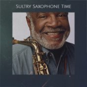 Sultry Saxophone Time