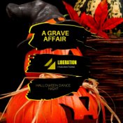 A Grave Affair: Halloween Dance Night