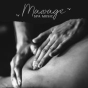 Massage Spa Music - Delicate Nature Sounds for Relaxation and Mind Relief