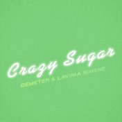 Crazy Sugar