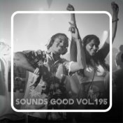 Sounds Good, Vol. 195