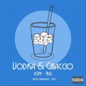 Vodka & ghiaccio