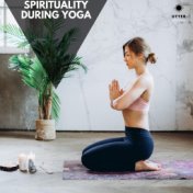 Spirituality During Yoga