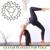 Guitar Playlist for Yoga: A New Sound for Yoga Practice