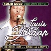 Solid Gold Louis Jordan