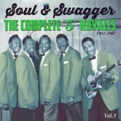 Soul & Swagger: The Complete "5" Royales 1951 - 1967 Vol.3
