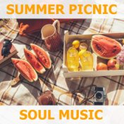Summer Picnic Soul Music
